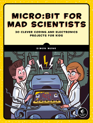 Book cover for micro:bit for Mad Scientists