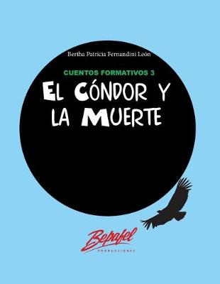 Book cover for El cóndor y la muerte