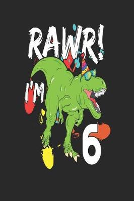 Book cover for Rawr! I'm 6