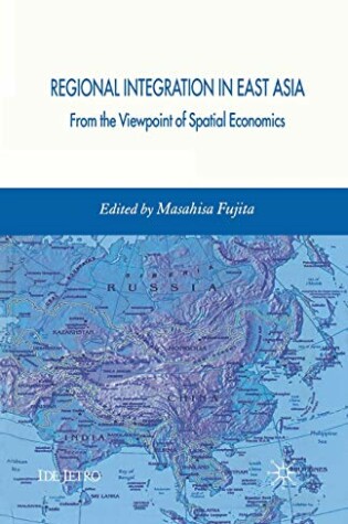 Cover of Regional Integration in East Asia