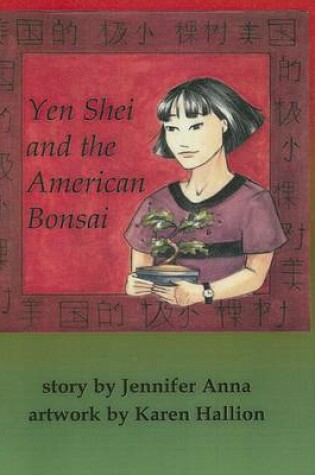 Cover of Yen Shei and the American Bonsai