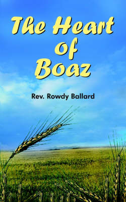 Cover of The Heart of Boaz