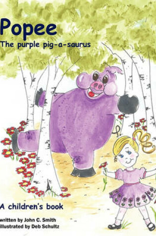 Cover of Popee The Purple Pig-a-saurus