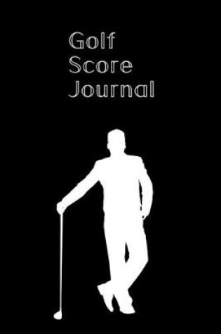 Cover of Golf Score Journal