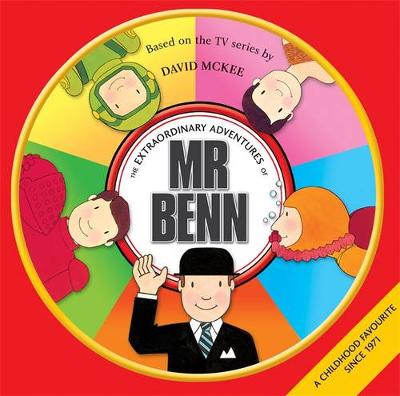 Book cover for The Extraordinary Adventures of  Mr. Benn