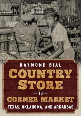 Cover of Country Store to Corner Market