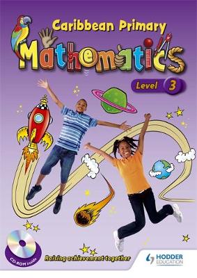 Book cover for Caribbean Primary Mathematics Level 3 Student Book and CD-Rom