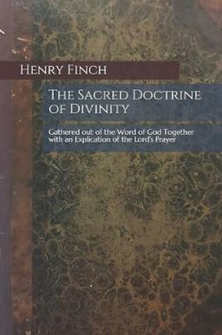 Cover of The Sacred Doctrine of Divinity