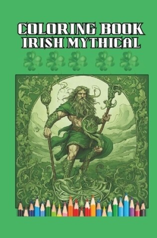 Cover of COLORING BOOK-Irish Mythical