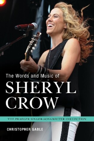 Cover of The Words and Music of Sheryl Crow