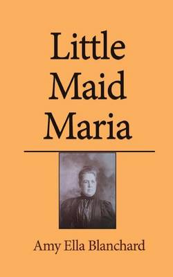 Book cover for Little Maid Maria