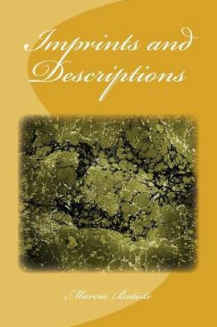 Cover of Imprints and Descriptions