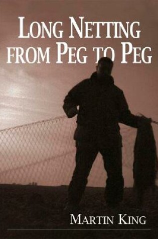 Cover of Long Netting from Peg to Peg