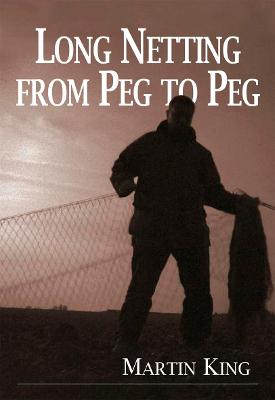 Book cover for Long Netting from Peg to Peg