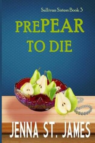 Cover of PrePEAR to Die