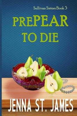 Book cover for PrePEAR to Die