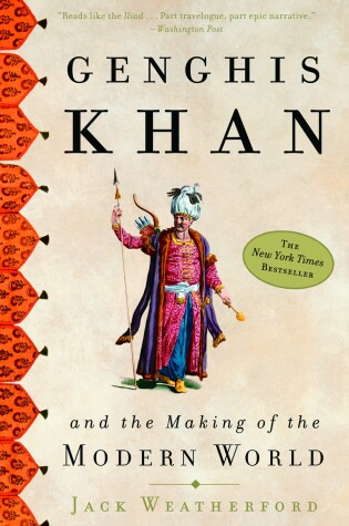 Cover of Genghis Khan and the Making of the Modern World