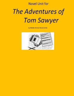 Book cover for Novel Unit for The Adventures of Tom Sawyer