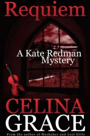 Cover of Requiem (a Kate Redman Mystery