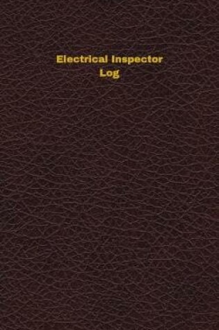 Cover of Electrical Inspector Log