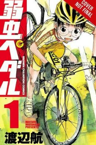 Cover of Yowamushi Pedal, Vol. 1