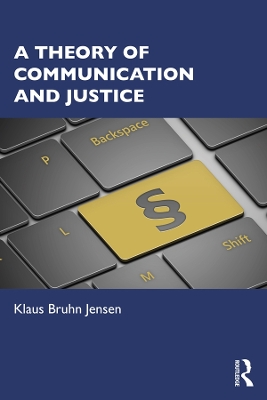 Book cover for A Theory of Communication and Justice