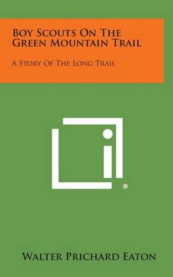 Book cover for Boy Scouts on the Green Mountain Trail