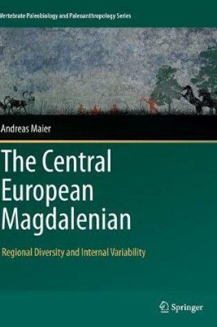 Cover of The Central European Magdalenian