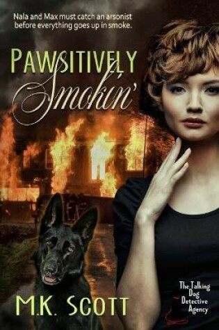 Cover of Pawsitively Smokin'