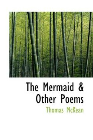Cover of The Mermaid & Other Poems