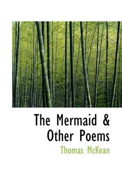 Book cover for The Mermaid & Other Poems