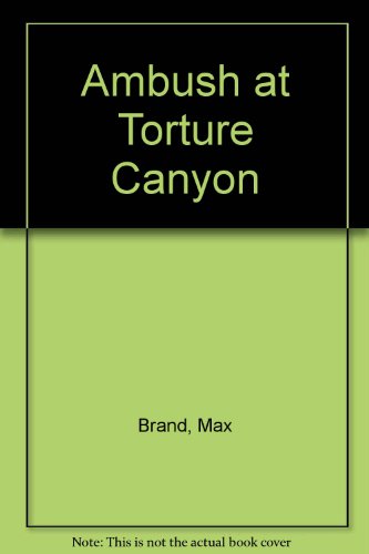 Book cover for Ambush at Torture Canyon