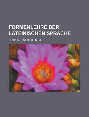 Book cover for Formenlehre Der Lateinischen Sprache