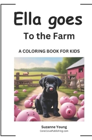 Cover of Ella goes to the Farm