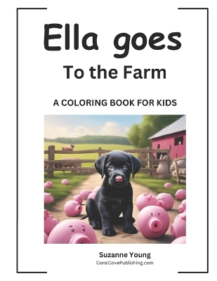 Book cover for Ella goes to the Farm