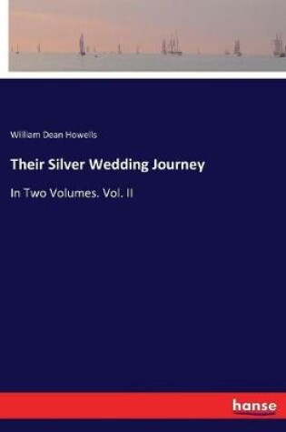 Cover of Their Silver Wedding Journey