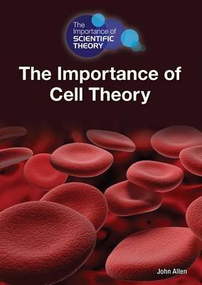 Book cover for The Importance of Cell Theory