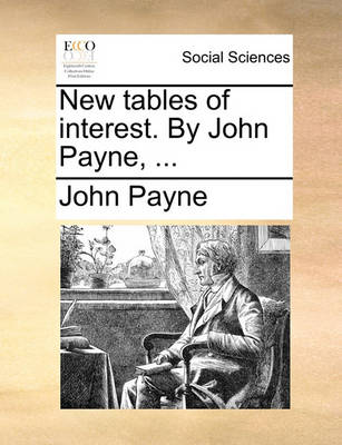 Book cover for New Tables of Interest. by John Payne, ...