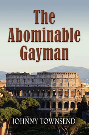 Cover of The Abominable Gayman