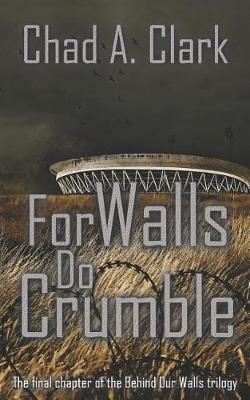 Book cover for For Walls Do Crumble