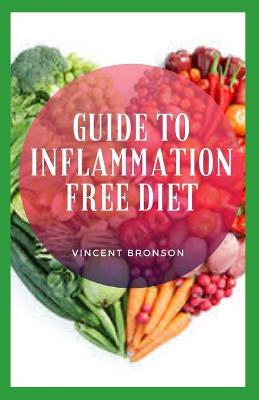 Book cover for Guide to Inflammation Free Diet