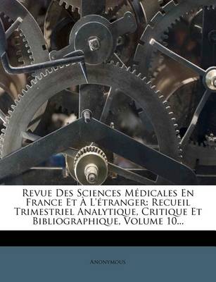 Book cover for Revue Des Sciences Medicales En France Et A L'Etranger