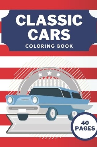 Cover of Classic Cars Coloring Book