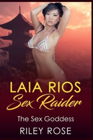 Cover of Laia Rios - Sex Raider