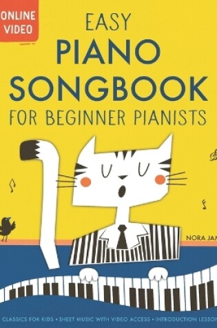 Cover of Easy Piano Songbook for Beginner Pianists