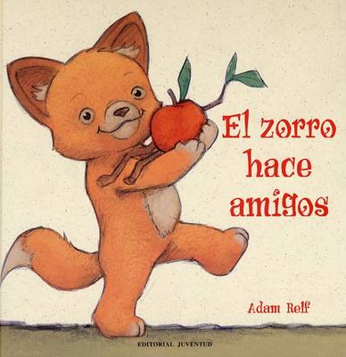Book cover for El Zorro Hace Amigos