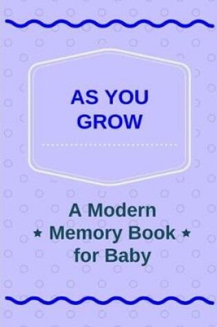 Cover of As You Grow