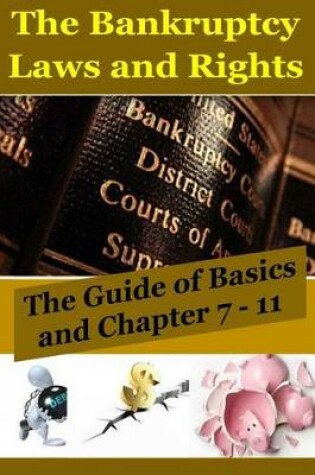 Cover of The Bankruptcy Laws and Rights