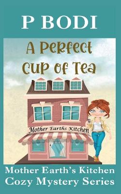 Book cover for A Perfect Cup Of Tea
