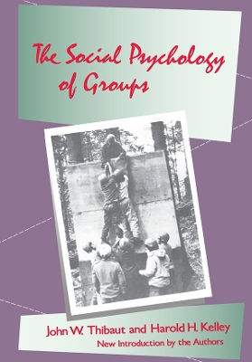 Book cover for The Social Psychology of Groups